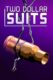 Two Dollar Suits – PC
