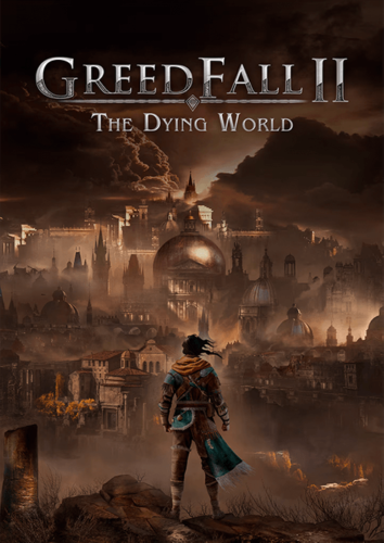 Greedfall II: The Dying World – Steam