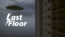 Last Floor Steam CD Key